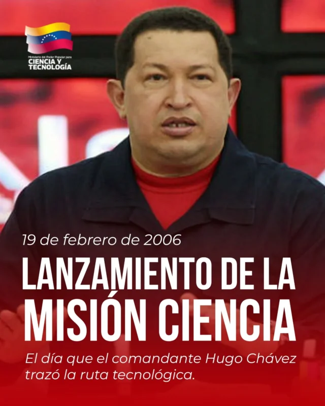 🇻🇪✍🏽 La Misión Ciencia es uno de los principales legados del comandante Hugo Chávez, líder de la Revolución Bolivariana y de las políticas científico-tecnológicas que han acompañado el desarrollo nacional durante 26 años.

Este impulso permitió garantizar desde la alfabetización tecnológica del pueblo hasta el desarrollo de miles de proyectos de innovación que son acompañados por la ahora Gran Misión Ciencia, Tecnología e Innovación Dr. Humberto Fernández – Morán, creada por el presidente Nicolás Maduro Moros.

👉🏽✌🏽 En este carrusel te invitamos a conocer parte de esta gran historia de construcción nacional.